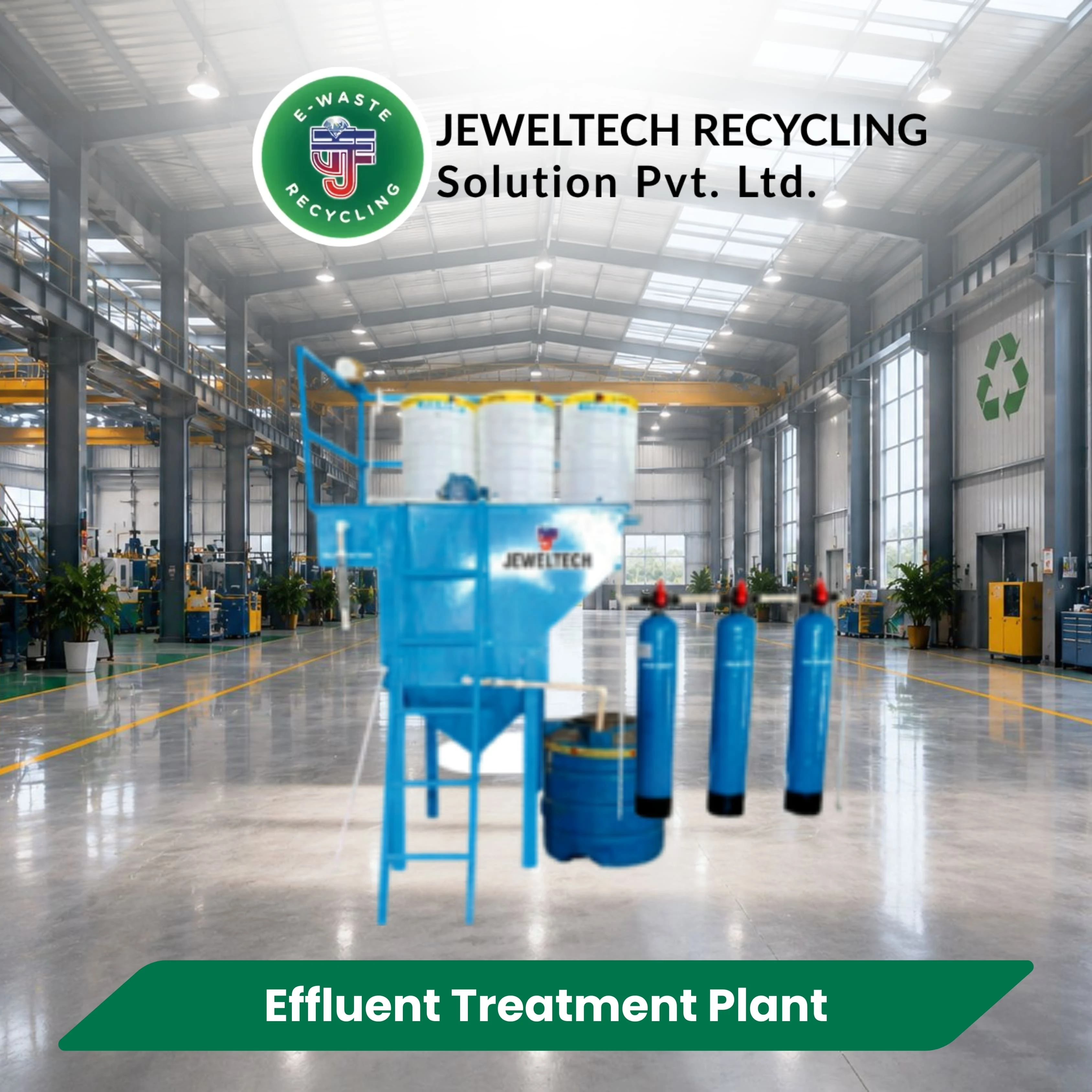Effluent Treatment Plant